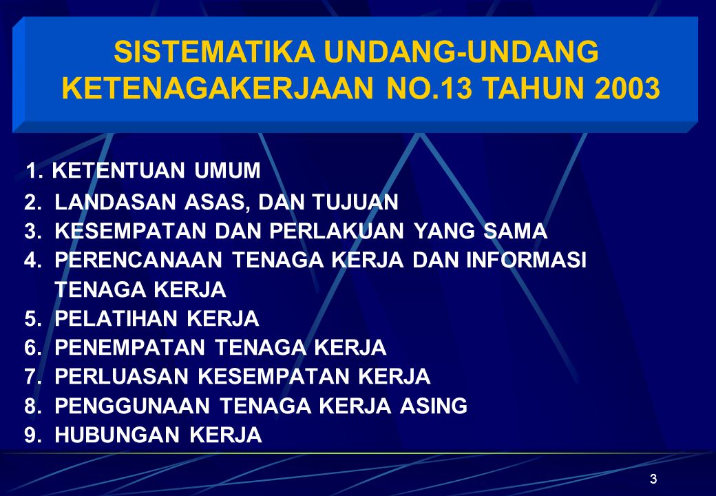 Undang Undang No 13 Tahun 2003 Tentang Ketenagakerjaan Newstempo